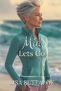 Cover: Mia Lets Go - John 15:11 Publications
