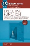 Cover: 15-Minute Focus: Executive Function - National Center for Youth Issues