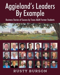 Enlarge image Cover: Aggieland's Leaders By Example - Outskirts Press