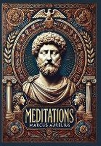 Abbildung von: Meditations (Collector's Edition) (Laminated Hardback with Jacket) - Revive Classics