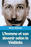 Cover: L'homme et son devenir selon le Vedanta - Prodinnova