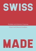 Cover: Swiss Made - Bergli Books ein Imprint von Helvetiq