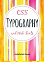 Cover: CSS Typography and Web Fonts - Abdelfattah Ragab