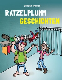 Abbildung von: Ratzelplumm Geschichten - tredition