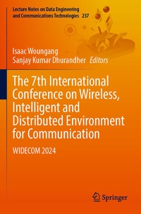 Enlarge image Cover: The 7th International Conference on Wireless, Intelligent and Distributed Environment for Communication - Springer