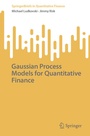 Cover: Gaussian Process Models for Quantitative Finance - Springer