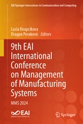 Cover: 9th EAI International Conference on Management of Manufacturing Systems - Springer