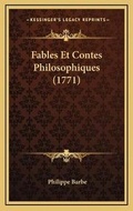 Cover: Fables Et Contes Philosophiques (1771) - Kessinger Publishing