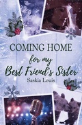 Cover: Coming Home for my Best Friend's Sister - Tolino Media