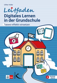 Abbildung von: Leitfaden Digitales Lernen in der Grundschule - Kallmeyer