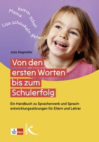 Abbildung von: Von den ersten Worten bis zum Schulerfolg - Kallmeyer