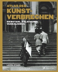 Abbildung von: Atlas der Kunstverbrechen - Prestel