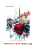 Bild: D&auml;nemarks Schicksalswege - epubli