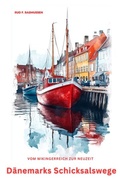 Bild: D&auml;nemarks Schicksalswege - epubli