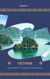 Abbildung von: Auswandern nach Vietnam - epubli
