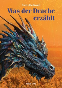 Abbildung von: Was der Drache erzählt - Neue Erde