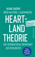 Cover: Ulrike Gu&eacute;rot &uuml;ber Halford J. Mackinders Heartland-Theorie - Westend