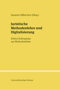 Cover: Juristische Methodenlehre und Digitalisierung - Universit&auml;tsverlag Potsdam