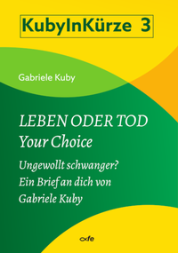 Abbildung von: Leben oder Tod - Your Choice - fe-medienvlg