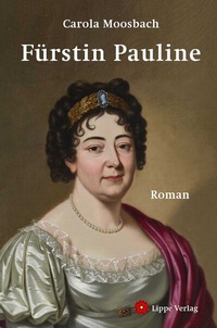 Abbildung von: Fürstin Pauline - Lippe Verlag