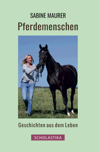 Abbildung von: Pferdemenschen - Scholastika-Verlag