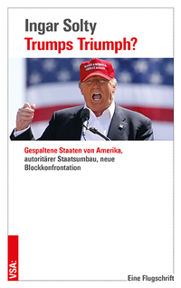 Abbildung von: Trumps Triumph? - VSA