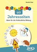 Cover: Kita aktiv U3 Jahreszeiten - BVK Buch Verlag Kempen