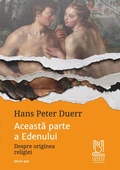 Cover: Aceasta parte a Edenului. Despre originea religiei - GAB1966