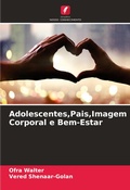 Cover: Adolescentes, Pais, Imagem Corporal e Bem-Estar - Edicoes Nosso Conhecimento