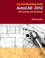 Cover: Up and Running with AutoCAD 2012 - Academic Press