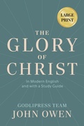 Cover: John Owen The Glory of Christ - Godlipress