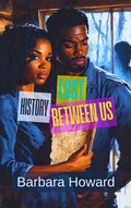 Cover: Lost History Between Us - Barbara Howard Media
