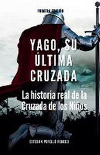 Abbildung von: Yago, su ultima Cruzada - Esteban Perello
