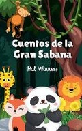 Cover: Cuentos de la Gran Sabana - Hal Winners