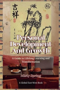 Enlarge image Cover: Personal Development And Growth - Global East-West Ltd