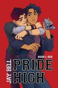 Cover: Pride High - Jay Bell Books LLC