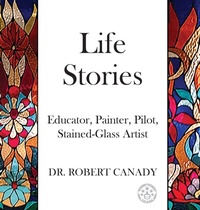 Enlarge image Cover: Life Stories - Hillhelen Group LLC