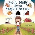 Cover: Golly Molly and The Perfect Pony List - Stairhouse Publishing