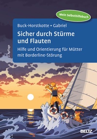 Abbildung von: Sicher durch Stürme und Flauten - Beltz Verlagsgruppe GmbH & Co. KG
