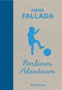 Cover: Berliner Abenteuer - bebra verlag