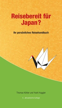 Abbildung von: Reisebereit für Japan? - Hallwag Kümmerly+Frey