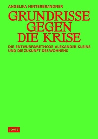 Abbildung von: Grundrisse gegen die Krise - JOVIS