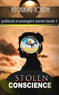 Abbildung von: Stolen Conscience - Ikechukwu Joseph