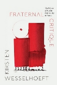 Enlarge image Cover: Fraternal Critique - University of Chicago Press