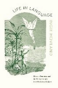 Enlarge image Cover: Life in Language - University of Chicago Press