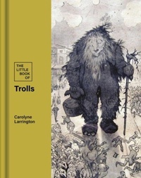 Abbildung von: The Little Book of Trolls - British Library Publishing