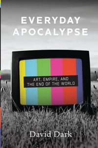 Enlarge image Cover: Everyday Apocalypse - Vanderbilt University Press