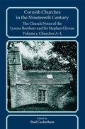 Cover: Cornish Churches in the Nineteenth Century - Devon & Cornwall Record Society