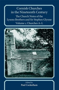 Enlarge image Cover: Cornish Churches in the Nineteenth Century - Devon & Cornwall Record Society