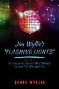 Cover: Jim Wyllie's 'Flashing Lights' - Austin Macauley Publishers